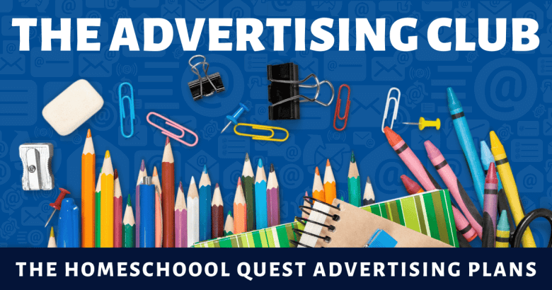 The Homeschool Quest Advertising Club