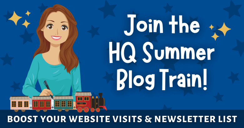 Join The HQ Summer Blog Train!
